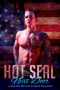 Hot Seal Next Door · A Bad Boy Second Chance Romance