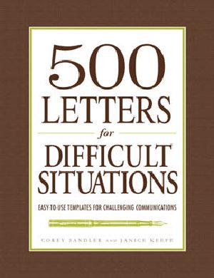 500 Letters for Difficult Situations