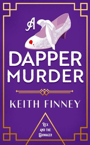 A Dapper Murder: A glamorous 1920s murder mystery
