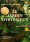 Le Jardin mystérieux