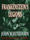 Frankenstein's Legions