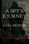 A Spy's Journey