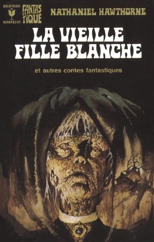 La Vieille Fille Blanche