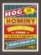 Hog and Hominy