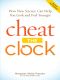 Cheat the Clock