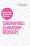 Coronavirus · Leadership and Recovery · the Insights You Need From Harvard Business Review