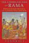 The Complete Life of Rama · Based on Valmiki’s Ramayana and the Earliest Oral Traditions