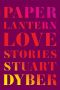 Paper Lantern · Love Stories