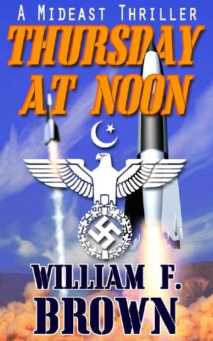 Thursday at Noon · A Mideast Political Thriller