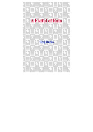 A Fistful of Rain