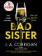 The Bad Sister