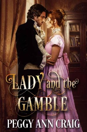 Lady and the Gamble · A Sweet Victorian Romance (The Colby Brothers Book 2)