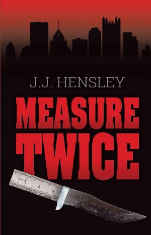 Measure Twice