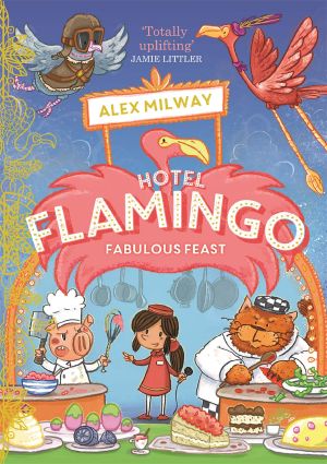 Hotel Flamingo · Fabulous Feast