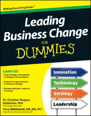 Leading Business Change For Dummies