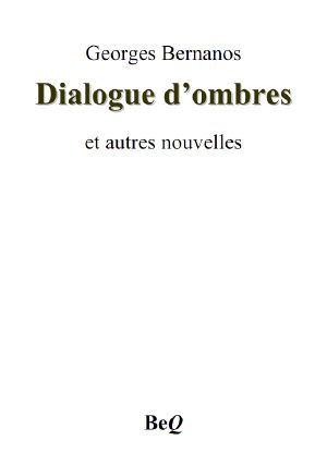 Dialogue d’ombres et autres nouvelles