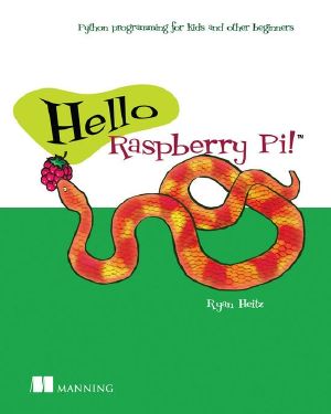 Hello Raspberry Pi! · Python Programming for Kids and Other Beginners