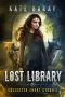 Lost Library Collected Short Stories