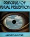 Principles of Visual Perception