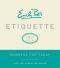 Emily Post's Etiquette, 19th Edition · Manners for Today