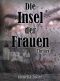 Die Insel der Frauen