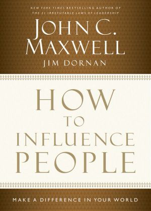 How to Influence People