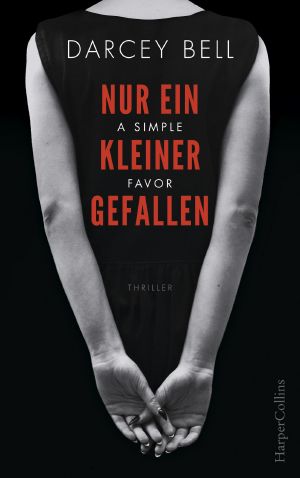 Nur ein kleiner Gefallen · A Simple Favor