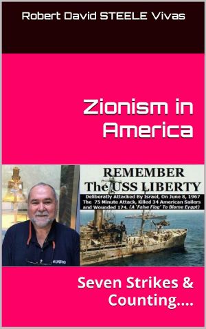 Zionism in America · Seven Strikes & Counting.... (Trump Revolution Book 21)