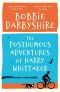 The Posthumous Adventures of Harry Whitaker