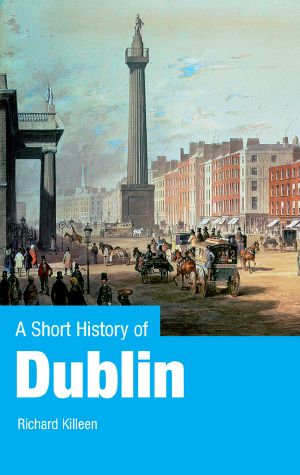 A Short History of Dublin