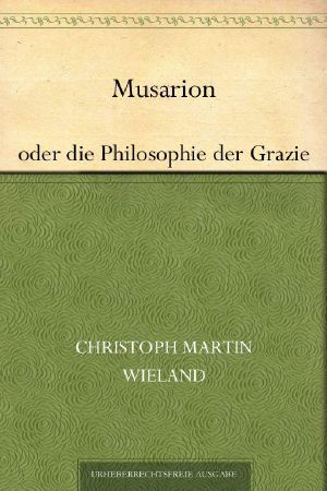 Musarion oder die Philosophie der Grazien