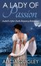 A Lady of Passion · Isobel's After Dark Regency Romance