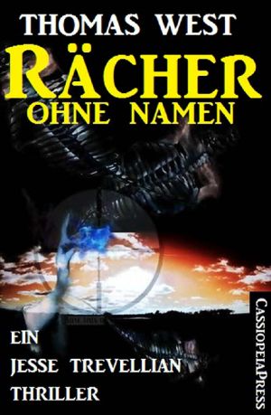 Rächer ohne Namen · Ein Jesse Trevellian Thriller