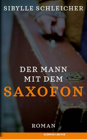 Der Mann mit dem Saxofon