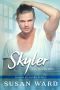 Skyler (Locked & Loaded Series Book 4)