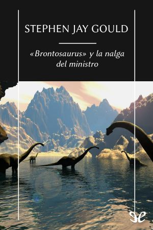 «Brontosaurus» y la nalga del ministro