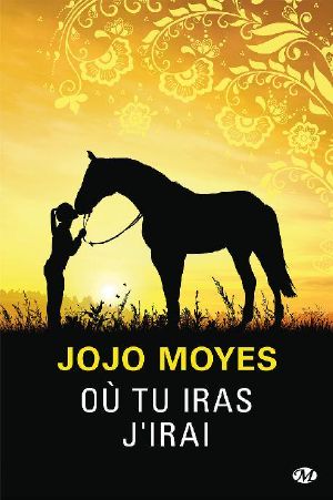 Où Tu Iras J'irai
