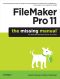 FileMaker Pro 11 · the Missing Manual