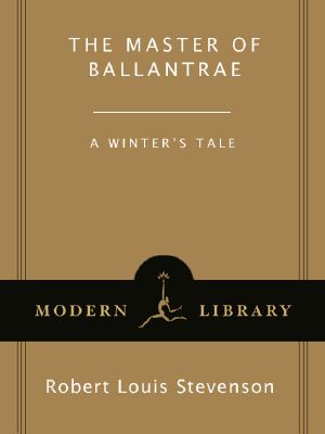 The Master of Ballantrae · A Winter's Tale (Modern Library Classics)