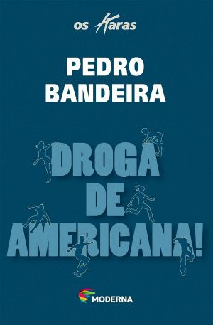 Droga De Americana!