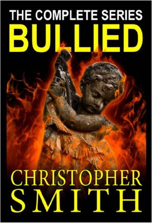 Bullied · The Complete Series