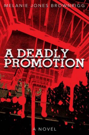 A Deadly Promotion