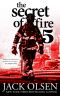 The Secret of Fire 5