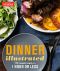 Less, Dinner Illustrated · 175 Meals Ready in 1 Hour Or, 175 Meals Ready in 1 Hour or Less