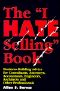 The "I Hate Selling" Book · Business-Building Advice for Consultants, Attorneys, Accountants, Engineers, Architechs, and Other Professionals