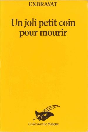 Un Joli Petit Coin Pour Mourir