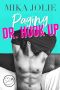 Paging Dr. Hook Up · A Swoony Romantic Comedy & Passport 2 Love Collaboration