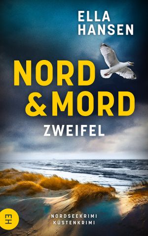 Nord und Mord – Zweifel · Nordseekrimi Küstenkrimi