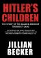 Hitler's Children · the Story of the Baader-Meinhof Terrorist Gang