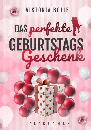 Das perfekte Geburtstagsgeschenk